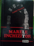 Lucian Tamaris - Marele inchizitor (1993)
