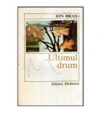 Ion Brad - Ultimul drum - 114239