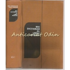 Mic Dictionar Al Limbii Romane - Ana Canarache, Vasile Breban