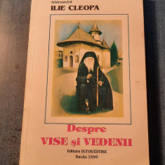 Despre vise si vedenii Ilie Cleopa