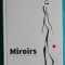 Gigi Caciuleanu &ndash; Miroirs