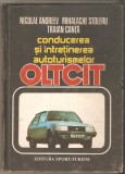 Conducerea si intretinerea autoturismelor Olcit