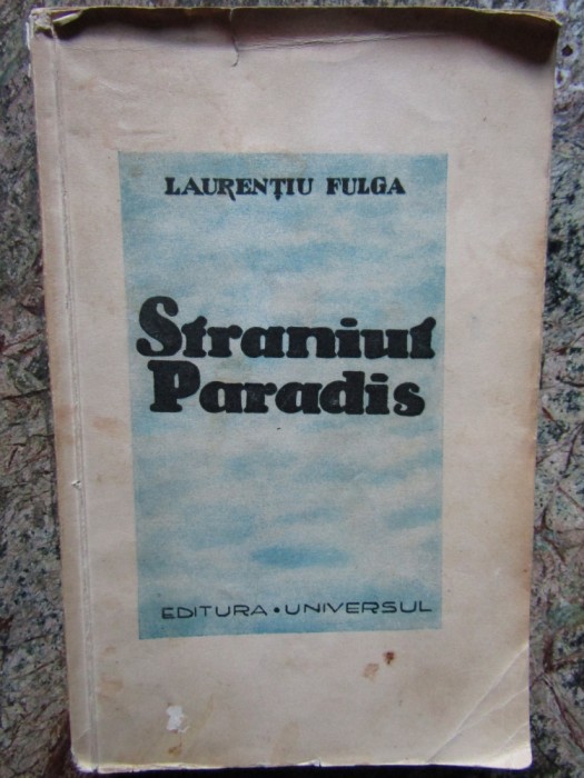Laurenţiu Fulga - Straniul Paradis (1942)