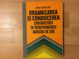 Organizarea și conducerea contabilitatii in &icirc;ntreprinderile ag de stat