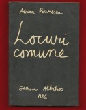 &quot;Locuri comune. 202 poezii noi&quot; - Editura Albatros, 1986, Adrian Paunescu