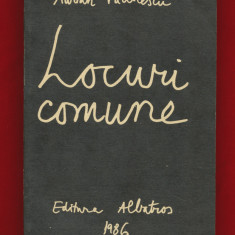 "Locuri comune. 202 poezii noi" - Editura Albatros, 1986