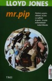 Mr. Pip - 2009 - Lloyd Jones (Z319)