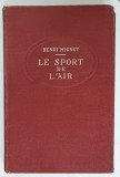 LE SPORT DE L 'AIR par HENRI MIGNET , 1937