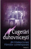 Cugetari duhovnicesti Vol.2: Din intelepciunea Parintilor contemporani - Ala Rusnac