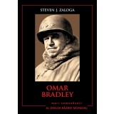 Omar Bradley. Mari comandanți &icirc;n al Doilea Război Mondial