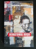 Hematomul roșu - Gheorghe Mocanu (ediție revăzută și adăugită)