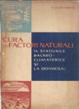 Cura cu factori naturali in statiunile balneo-climatice si la domiciliu - Oscar Bistoc