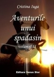 Cumpara ieftin Aventurile unui spadasin. Volumul II/Cristina Iuga