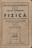 Tratat elementar de fizica pentru clasa VII-a si a VIII-a secundara - Bradeteanu, 1942