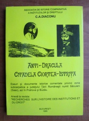 C. A. Diaconu - Anti Dracula, Citadela Ciortea-Istrita foto