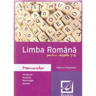 Memorator de limba romana pentru cls 5 - 8 foto