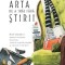 Arta de a trai fara stiri ROLF DOBELLI