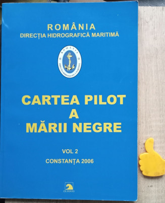 Cartea pilot a Marii Negre vol II 2006 foto