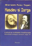 (autograf) Hasdeu si Iorga - Cultura si civilizatie traditionala