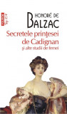 Secretele printesei de Cadignan si alte studii de femei | Honore de Balzac, Polirom