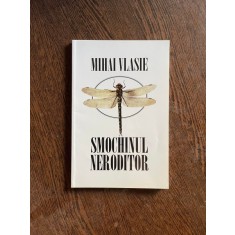 Mihai Vlasie Smochinul neroditor