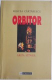 Carte Orbitor. Aripa stanga - Mircea Cartarescu, Beletristica