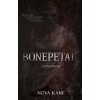 Bonepetal - Csontszirom - Nova Kane, 2025