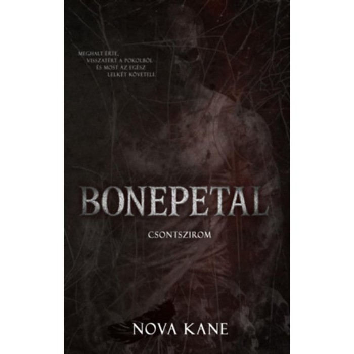 Bonepetal - Csontszirom - Nova Kane