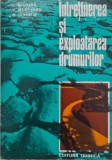 Intretinerea si exploatarea drumurilor - Laurentiu Nicoara