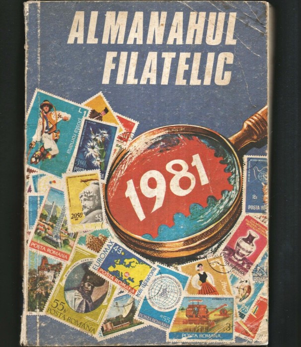 ALMANAHUL FILATELIC 1981 - ALMANAH FILATELIE