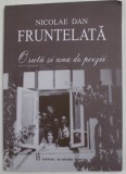 O SUTA SI UNA DE POEZII de NICOLAE DAN FRUNTELATA , 2018