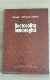 Rectocolita hemoragică - O. Fodor, L. Stănescu, D. Dejica