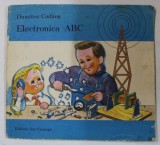 ELECTRONICA ABC de DUMITRU CODAUS , ilustratiile autorului , 1987