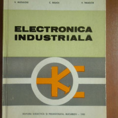 Electronica industriala P.Constantin, V.Buzuloiu,C.Radoi,E.Ceanga,V.Neagoe