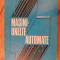 Masini Unelte Automate - D. Zetu ,536197