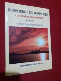 CONVERSATII CU DUMNEZEU. UN DIALOG NEOBISNUIT, VOL.I, un dialog neobisnuit - NEALE DONALD WALSCH, 5a