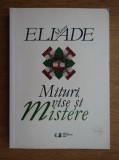 Mircea Eliade - Mituri, vise si mistere nn