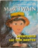 Aventurile lui Tom Sawyer &ndash; Mark Twain