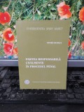 Partea responsabilă civilmente &icirc;n procesul penal, Buneci, București 2002, 170