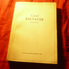 Camil Baltazar - Versuri - Ed.1957 ESPLA , 288 pag , cu postfata autorului