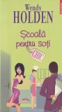 Cumpara ieftin Scoala pentru soti - Wendy Holden, Polirom, Roman de Beletristica, Chic, 411 pagini