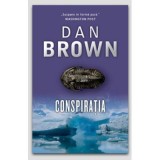 Conspiratia - Dan Brown