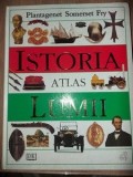 Istoria lumii ATLAS Plantagenet Somerset Fry