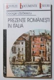 George Lăzărescu - Prezențe rom&acirc;nești &icirc;n Italia
