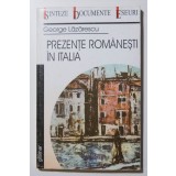 George Lăzărescu - Prezențe rom&acirc;nești &icirc;n Italia