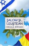 Salom si ... Leustean - Angela Birsan