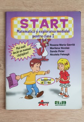 Matematică și explorarea mediului, clasa I, semestrul II - Roxana-Maria Gavrilă foto