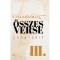 &Ouml;sszes verse III. - 2006-2017 - Vasadi P&eacute;ter