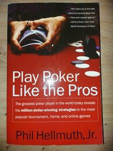 Play poker like the pros- Phil Hellmuth, Jr. foto