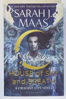 HOUSE OF SKY AND BREATH - A CRESCENT CITY NOVEL by SARAH J. MAAS , 2022 * EDITIE BROSATA foto